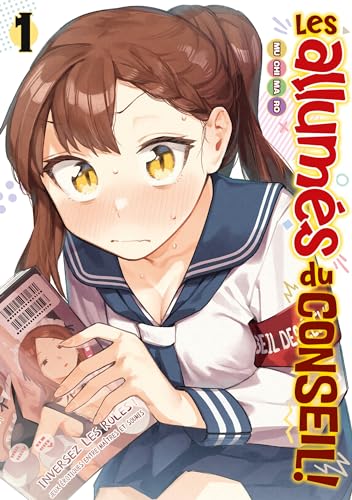 Les allumés du conseil! Tome 1