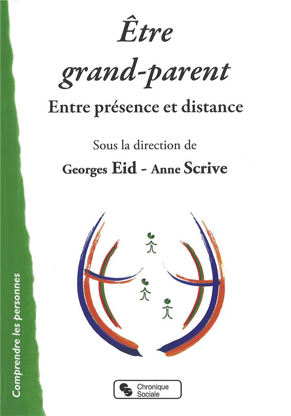 Être grand-parent - entre présence et distance