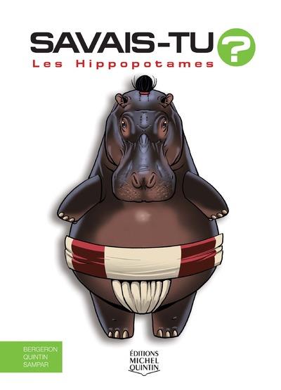 Savais-tu? Tome 56: les hippopotames