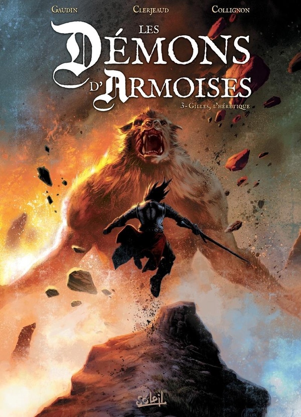 Les démons d'armoises Tome 3 - Gilles l'hérétique