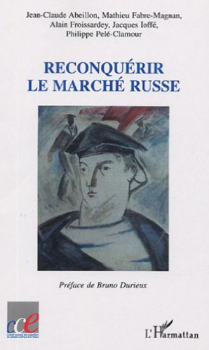 Reconquerir le marche russe