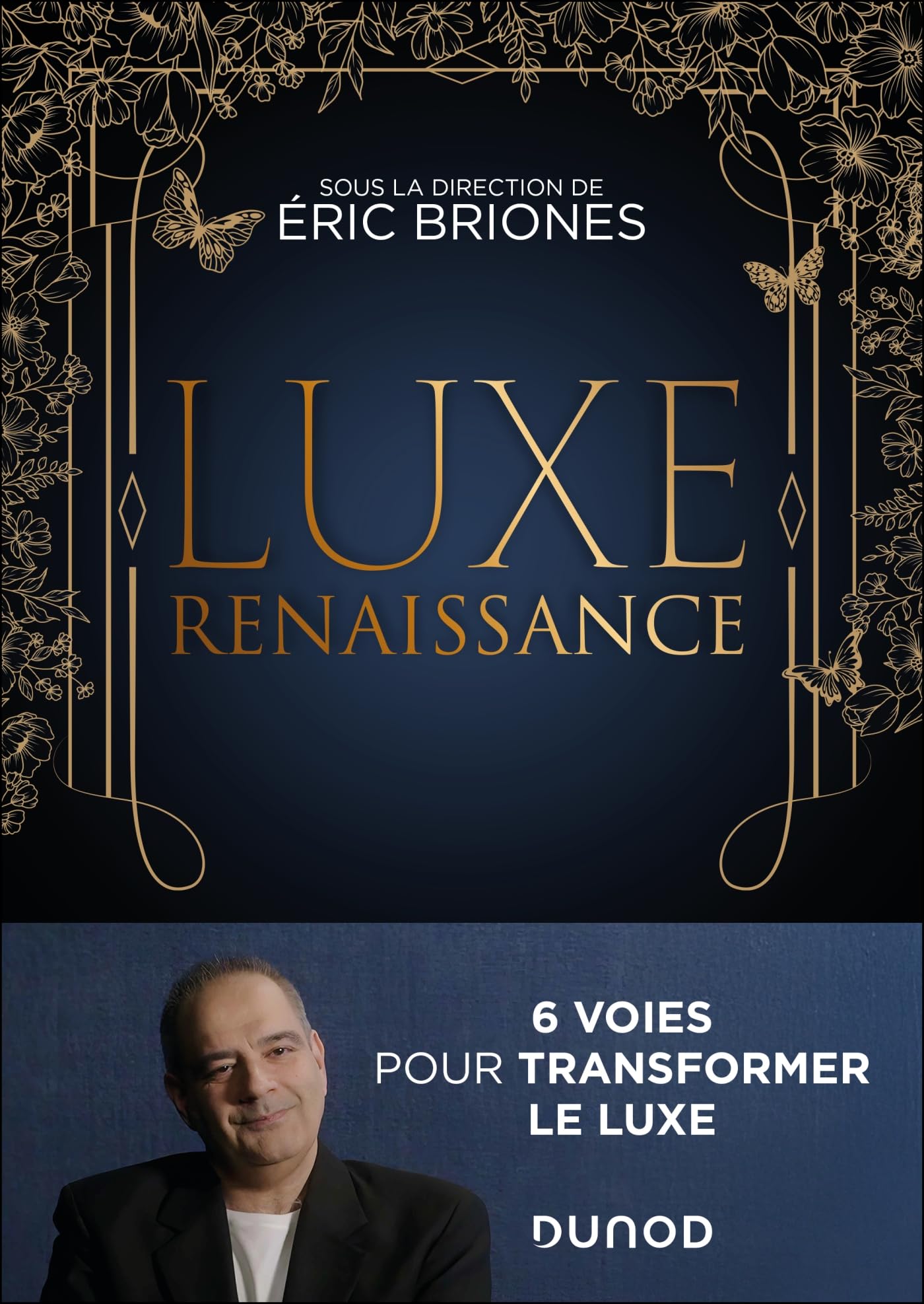 Luxe renaissance: 6 voies pour transformer le luxe