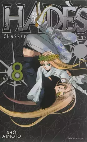 Hadès, chasseur de psycho-démons Tome 8