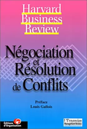 Négociation et résolution de conflits - Collectif