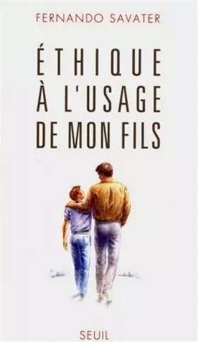 Ethique à l'usage de mon fils