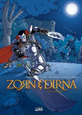 Zorn et Dirna Tome 1: les laminoirs