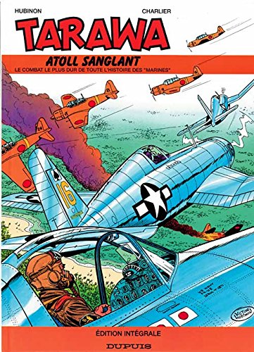 Tarawa Tome 1 - atoll sanglant