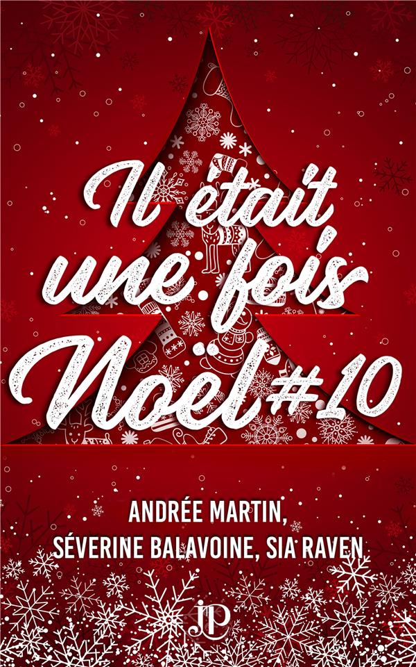 Il était une fois Noël Tome 10