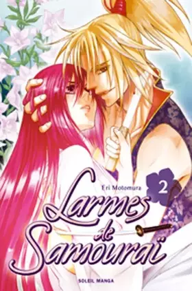 Larmes de samuraï Tome 2