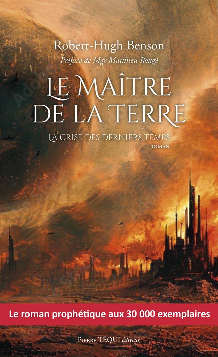 Le maître de la terre: La crise des derniers temps