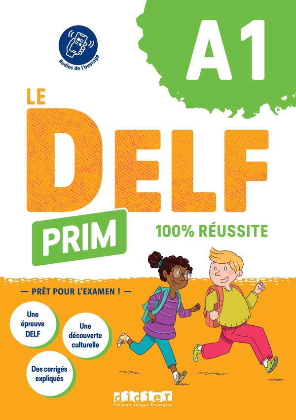Le delf prim a1 100 russite didierfleapp