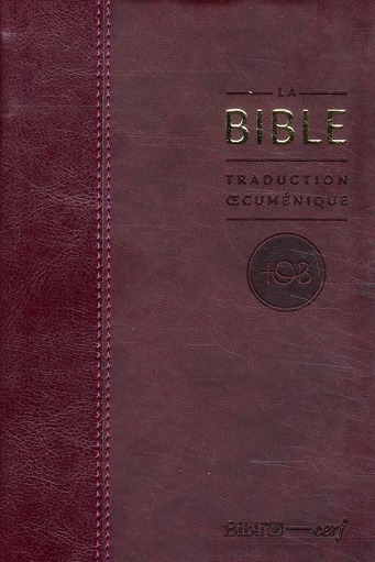 La bible - traduction oecumenique. similicuir bordeaux