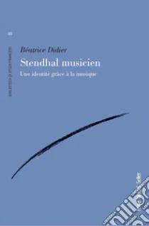 Stendhal Musicien