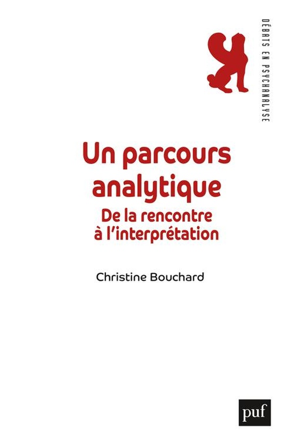 Un parcours analytique: De la rencontre à l'interprétation