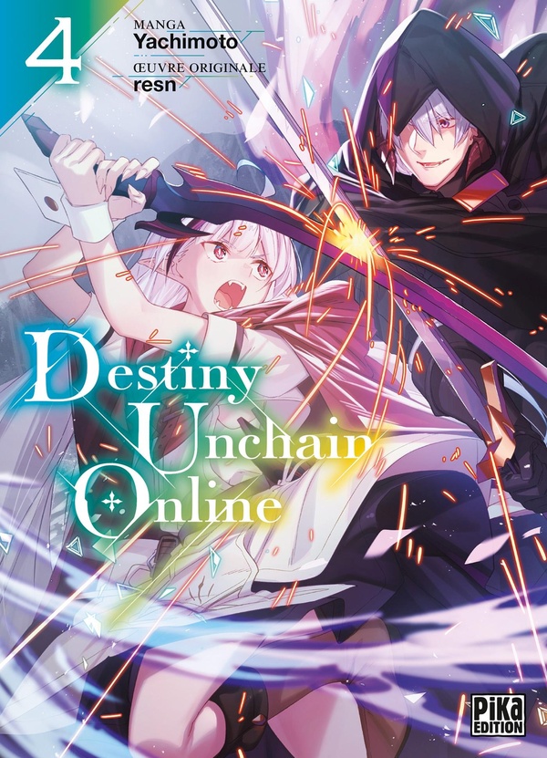 Destiny unchain online tome 4