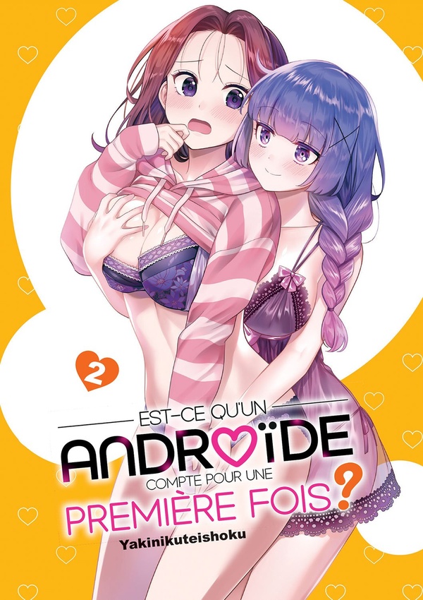 Est-ce qu'un androïde compte comme première fois? Tome 2