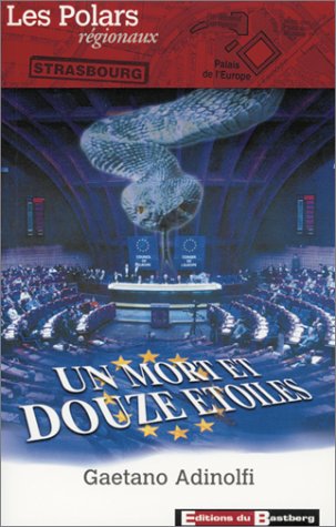 Un mort et douze étoiles - Gaetano Adinolfi