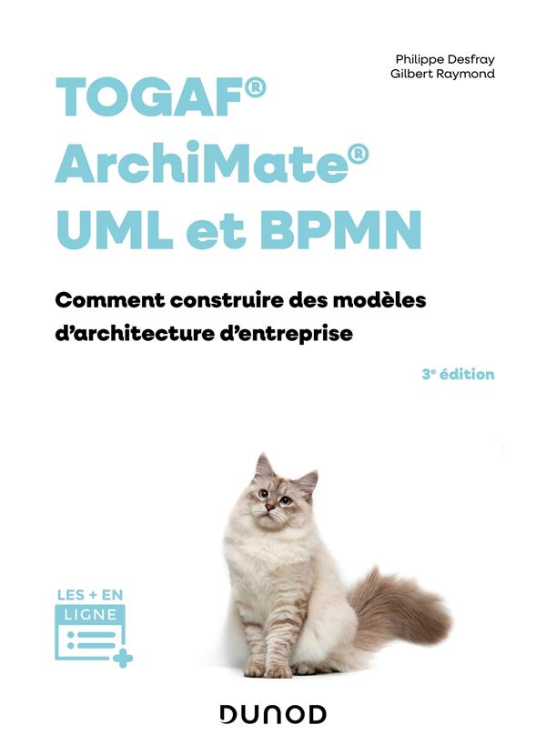 Togaf, Archimate, UML et BPMN: comment construire des modèles d'architecture d'entreprise