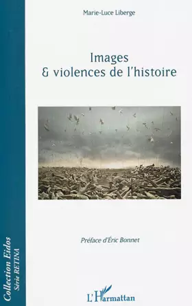 Images et violences de l'histoire