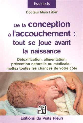 De la conception à l'accouchement - tout se joue avant la naissance de l'enfant