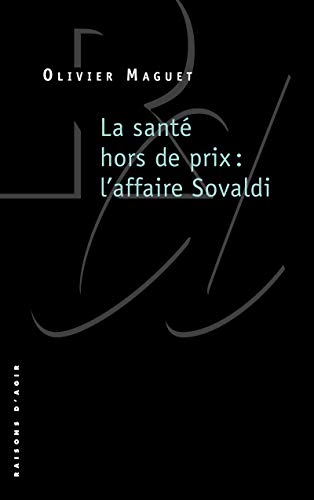 La santé hors de prix: l'affaire Sovaldi