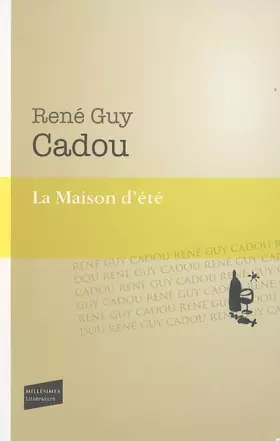 La maison d'été - Rene guy Cadou