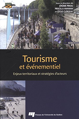 Tourisme et événementiel - enjeux territoriaux et stratégies d'acteurs