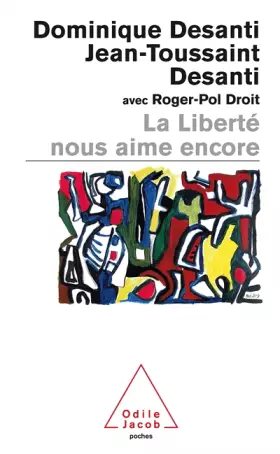 La liberte nous aime encore
