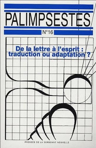 LETTRE A L'ESPRIT (DE LA). TRADUCTION OU ADAPTATION?