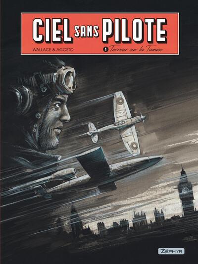 Ciel sans pilote Tome 1: terreur sur la Tamise