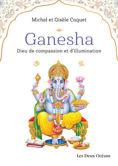 Ganesha: dieu de compassion et d'illumination