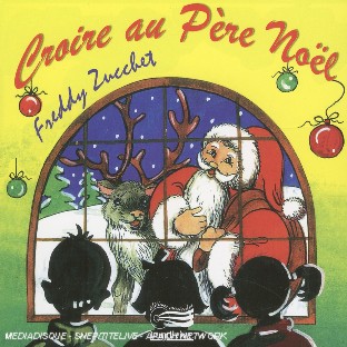 Croire au pere noël - CD