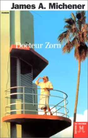Docteur Zorn - James Albert Michener