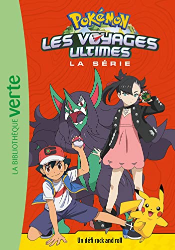 Pokémon: la série Les voyages ultimes. Vol. 21. Un défi rock and roll