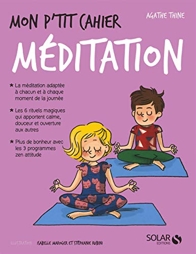 Mon p'tit cahier: méditation