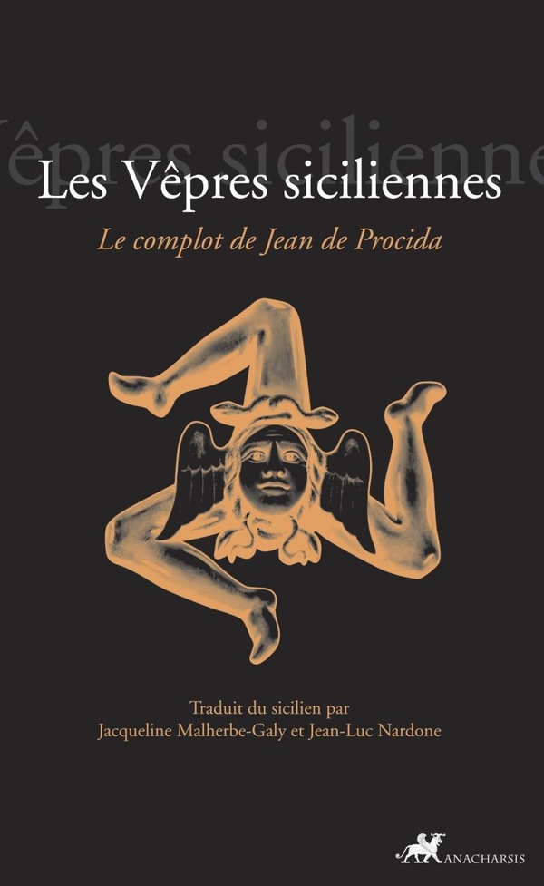 Les vêpres siciliennes: le complot de Jean de Procida