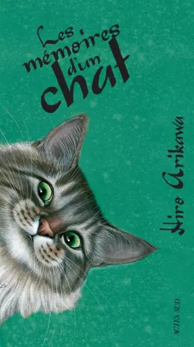 Les mémoires d'un chat - Hiro Arikawa, Jean-Louis De la couronne