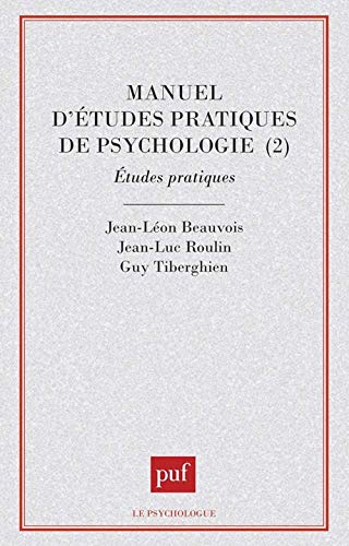 Manuel d'études pratiques de psychologie