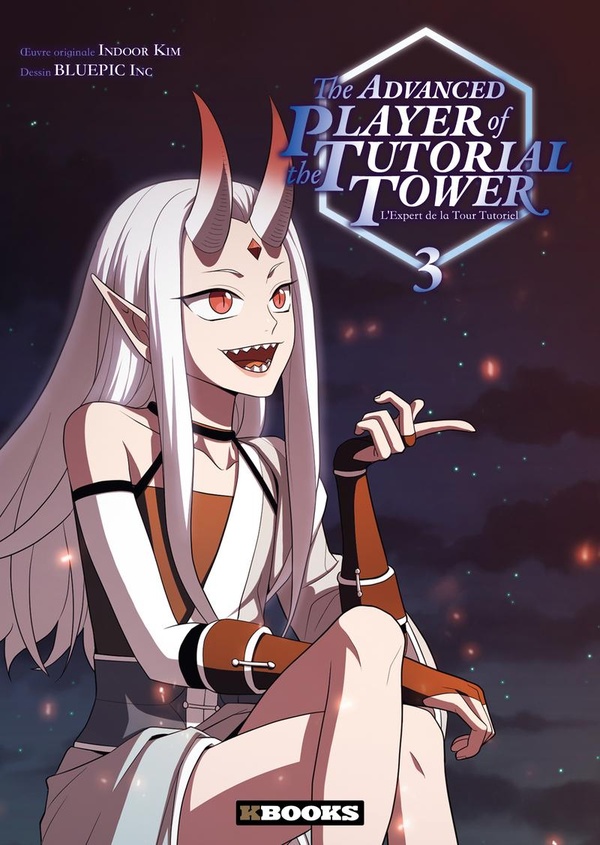 The advanced player of the tutorial tower: l'expert de la tour tutoriel. Vol. 3