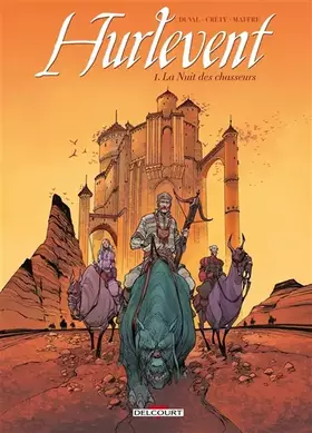 Hurlevent Tome 1: la nuit des chasseurs