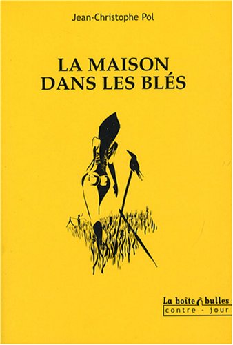 La maison dans les blés