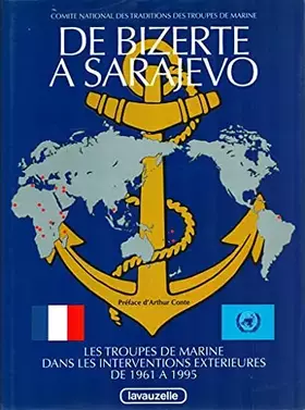 De Bizerte à Sarajevo - Collectif