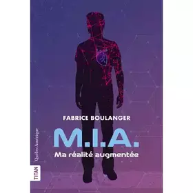 M.I.A.: Ma réalité augmentée
