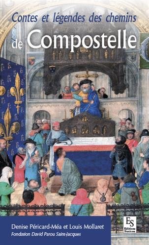 Contes et légendes des chemins de Compostelle
