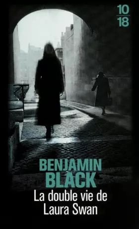 La double vie de Laura Swan - Benjamin BLACK