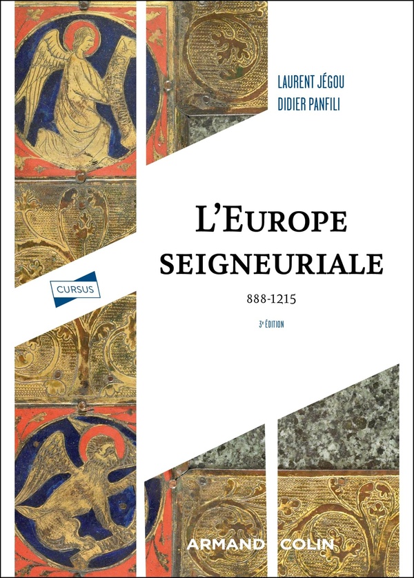 L'Europe seigneuriale - 3e éd. - 888-1215