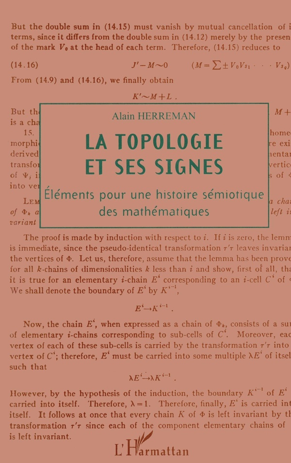 LA TOPOLOGIE ET SES SIGNES: Éléments pour une histoire sémiotique des mathématiques