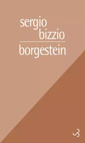 Borgenstein - Sergio Bizzio, André Gabastou