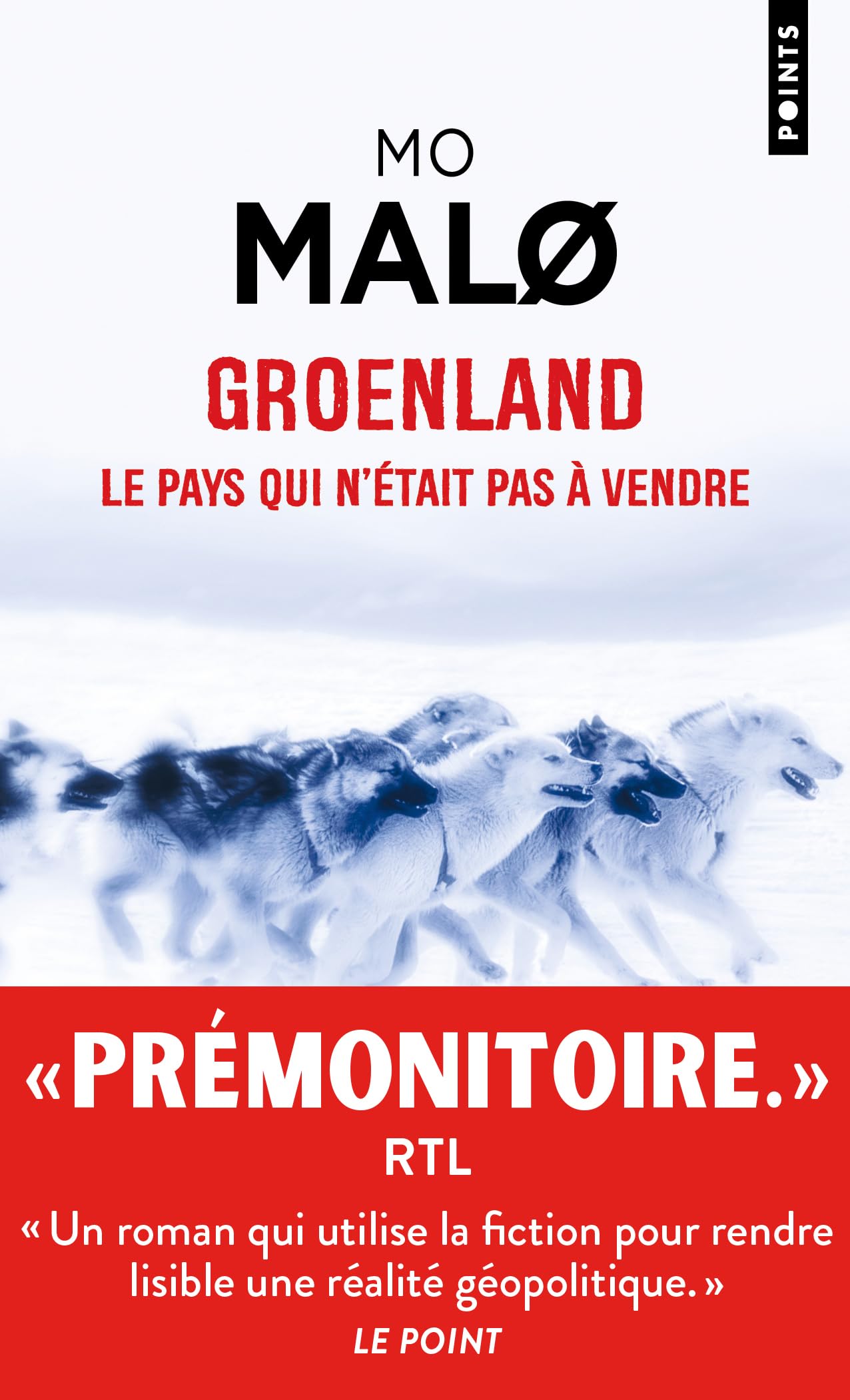 Groenland, le pays qui n'était pas à vendre: thriller