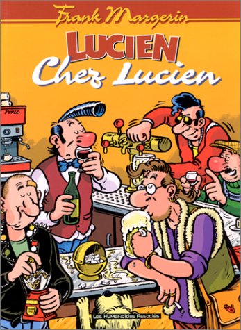 Lucien Tome 4: chez Lucien
